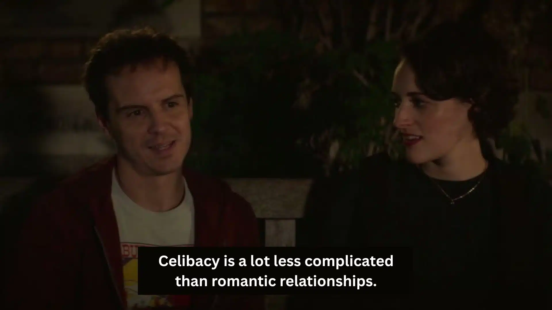 A Fleabag Scene with the quote, Celibacy is a lot less complicated than romantic relationships