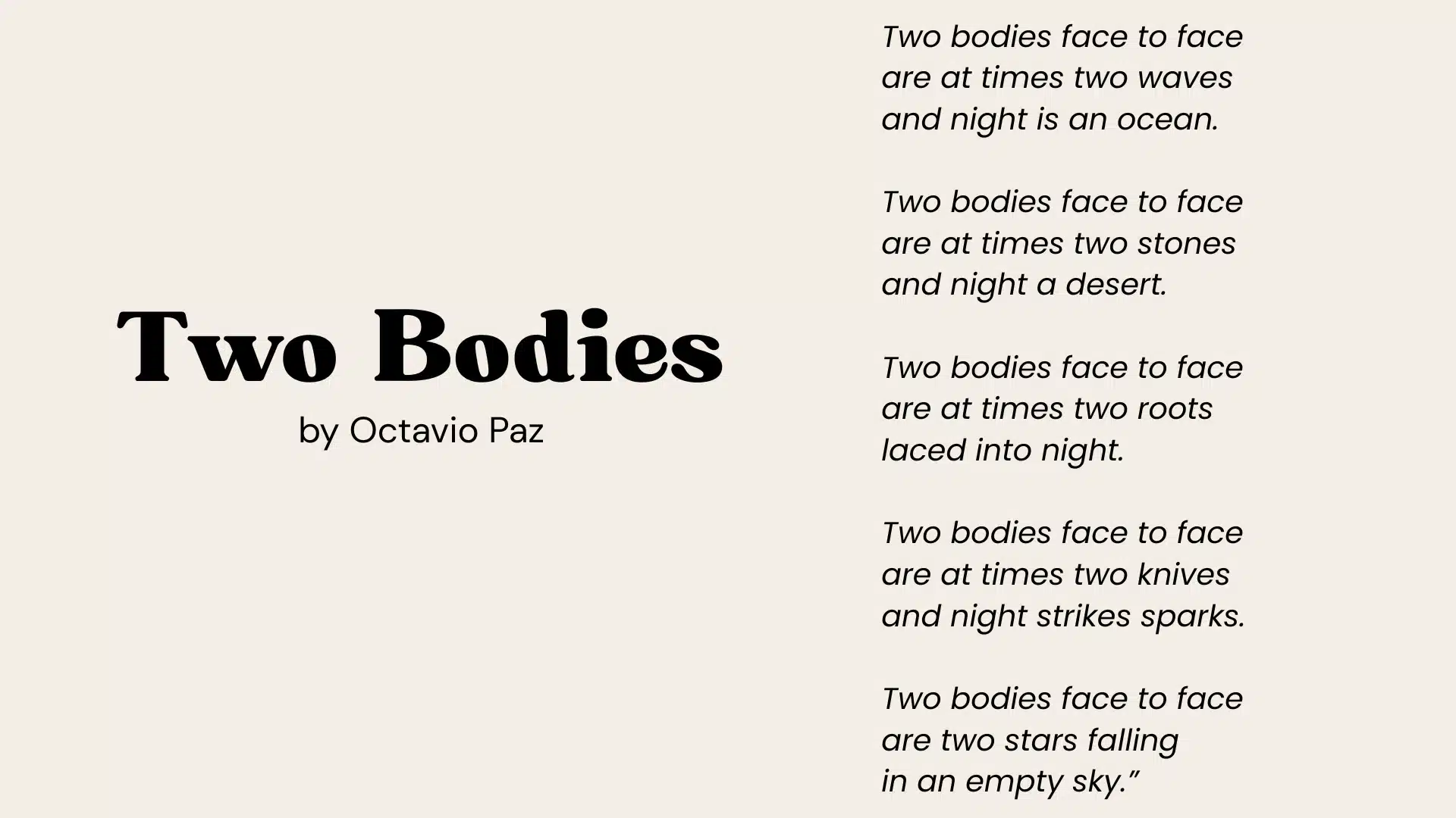 Text displaying the title _Two Bodies by Octavio Paz_ alongside the poem's stanzas on a pale background