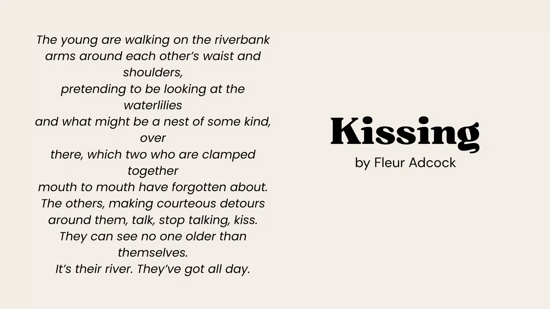 Text layout featuring the poem _Kissing_ by Fleur Adcock against a pale background