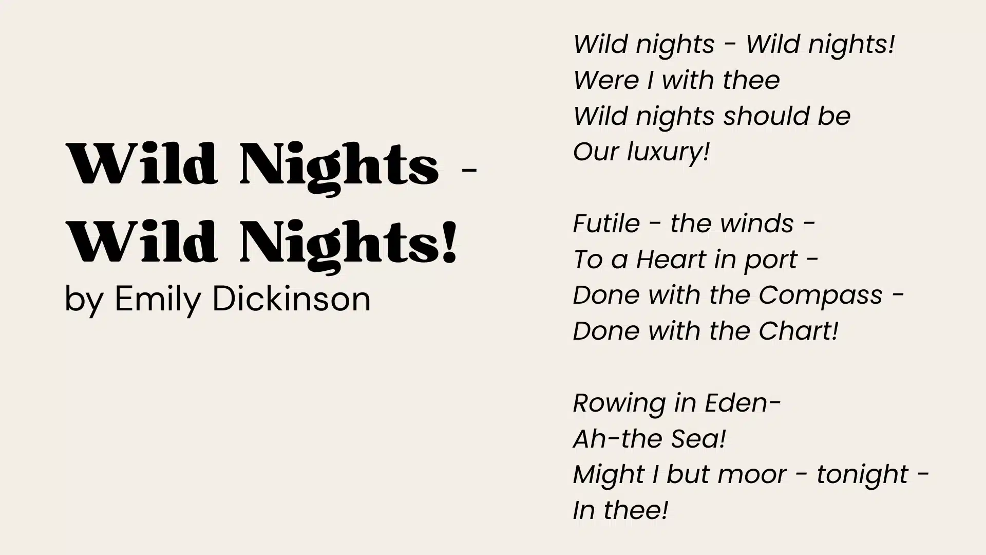 Text of Emily Dickinson's poem Wild Nights - Wild Nights! displayed in black font on a light beige background